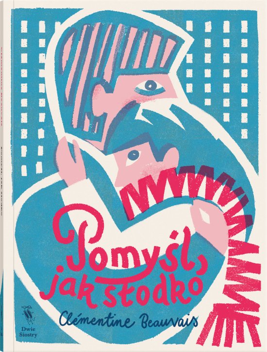 Pomy�l, jak s�odko