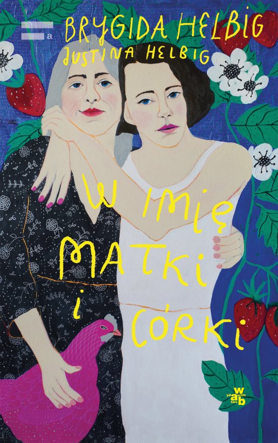 W imi� matki i c�rki