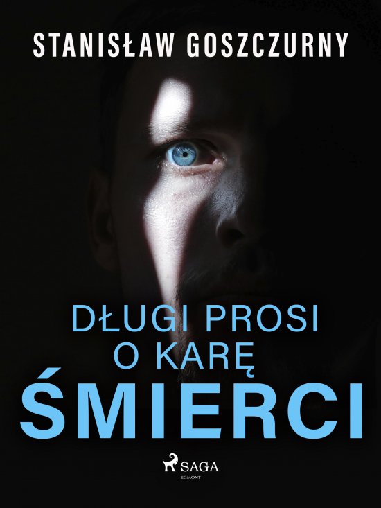 D�ugi prosi o kar� �mierci