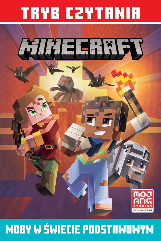 Moby w �wiecie podstawowym. Minecraft. Tryb czytania