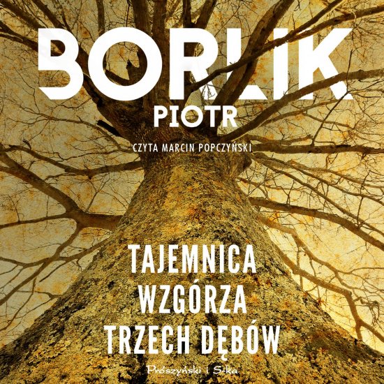 Tajemnica Wzg�rza Trzech D�b�w
