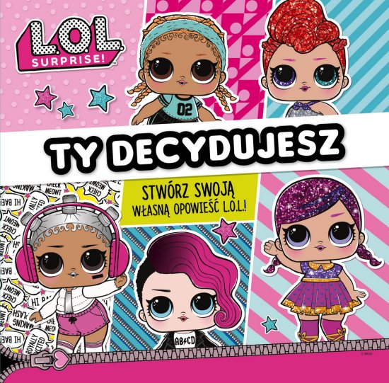 L.O.L. Surprise! Ty decydujesz