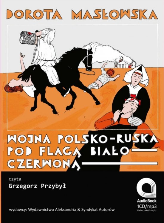 Wojna polsko-ruska pod flag� bia�o czerwon�