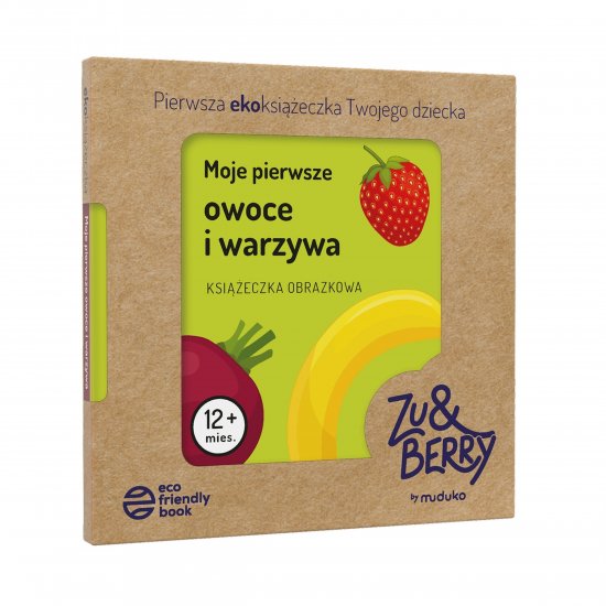 Moje pierwsze owoce i warzywa. Ksi��eczka obrazkowa 12 miesi�cy.+