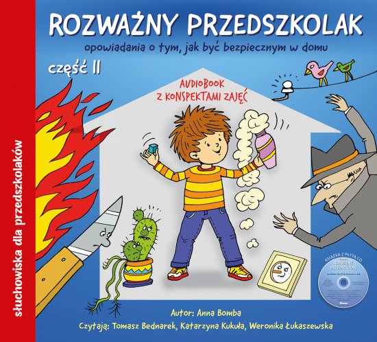 Rozwa�ny przedszkolak cz. 2. Audiobook CD + konspekty. Opowiadania o tym, jak by� bezpiecznym w domu