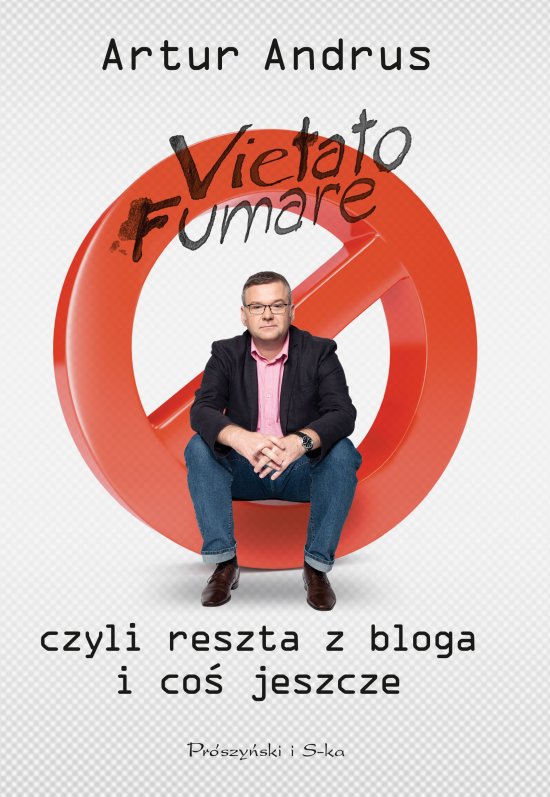 Vietato fumare. czyli reszta z bloga i co� jeszcze