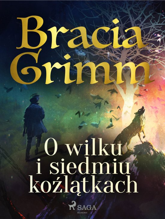 O wilku i siedmiu ko�l�tkach