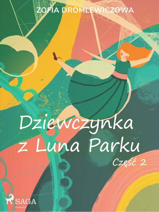 Dziewczynka z Luna Parku: cz�� 2
