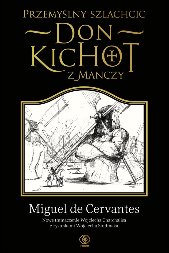 Przemy�lny szlachcic don Kichot z Manczy