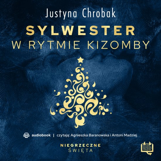 Sylwester w rytmie kizomby. Niegrzeczne �wi�ta (8)