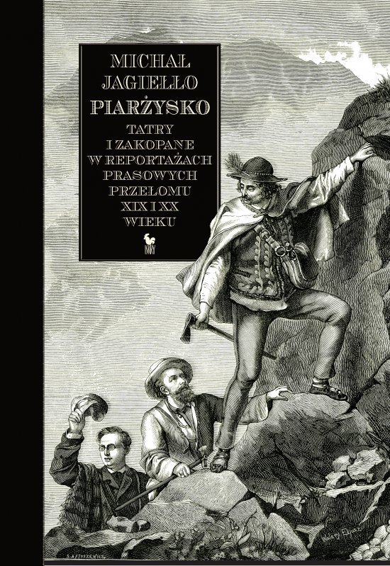 Piar�ysko. Tatry i Zakopane w reporta�ach prasowych