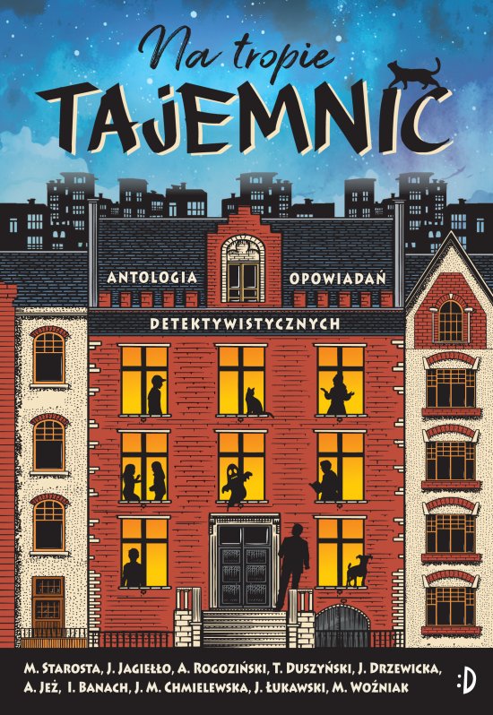 Na tropie tajemnic. Antologia opowiada� detektywistycznych