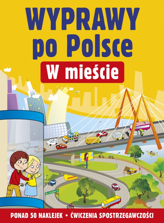 W mie�cie. Wyprawy po Polsce