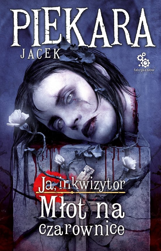 Ja, Inkwizytor. M�ot na czarownice