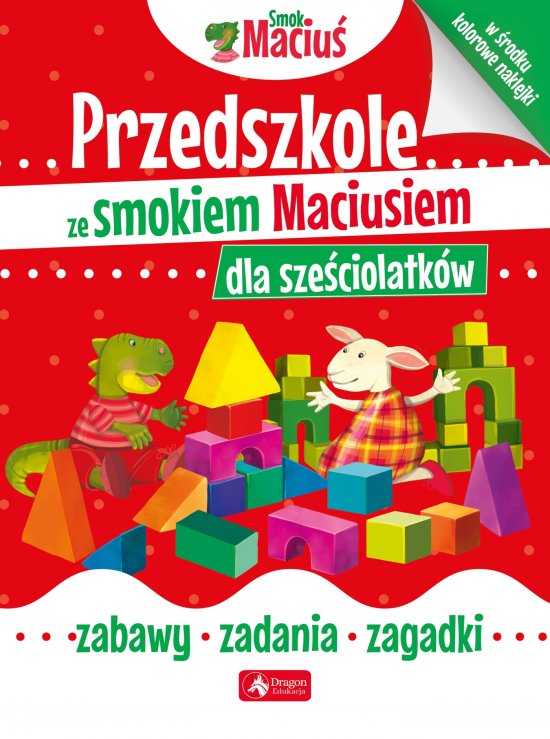 Przedszkole ze smokiem Maciusiem dla sze�ciolatk�w