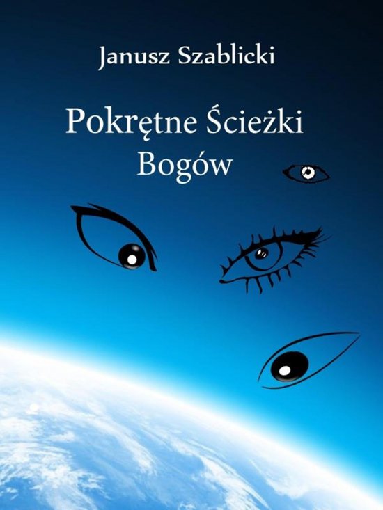 Pokr�tne �cie�ki bog�w