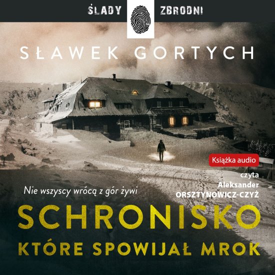 Schronisko, kt�re spowija� mrok