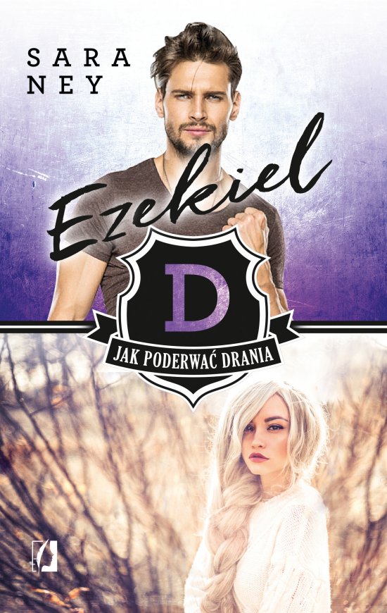 Ezekiel. Jak poderwa� drania?