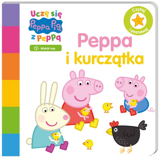 Peppa Pig. Ucz� si� z Pepp�. Peppa i kurcz�tka