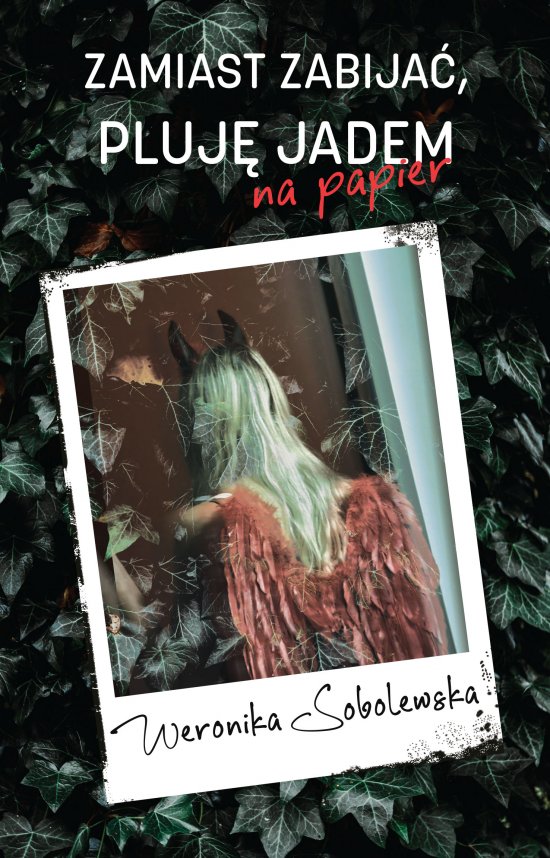 Zamiast zabija�, pluj� jadem na papier