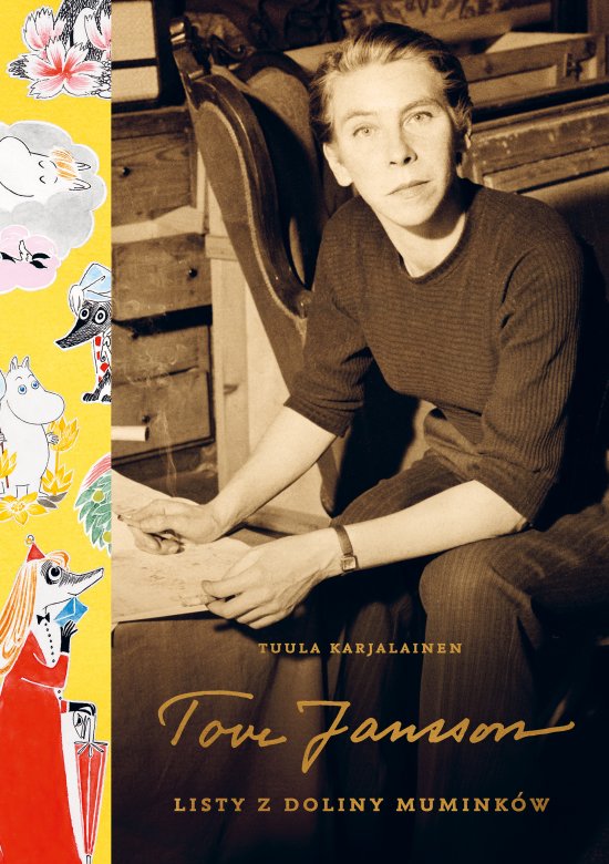 Tove Jansson. Listy z Doliny Mumink�w