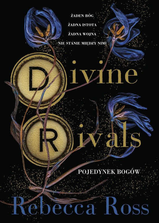 Divine Rivals. Pojedynek bog�w