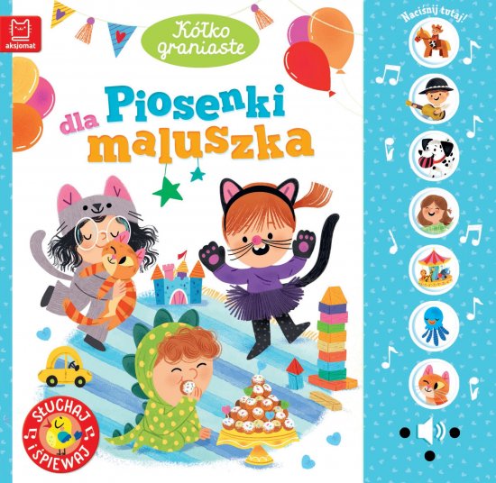 K�ko graniaste. Piosenki dla maluszka. S�uchaj i �piewaj
