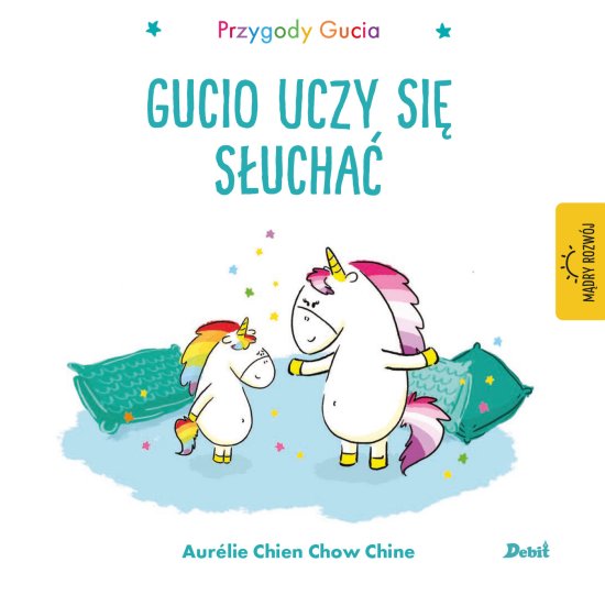 Przygody Gucia. Gucio uczy si� s�ucha�