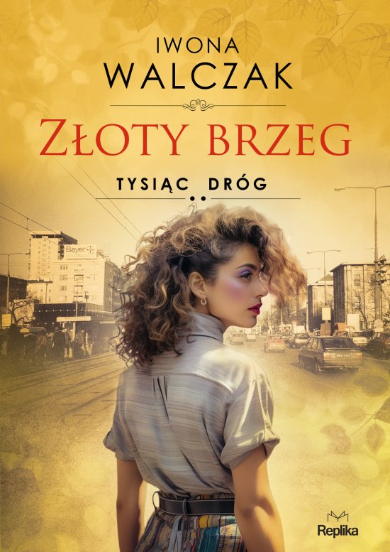Z�oty brzeg. Tysi�c dr�g