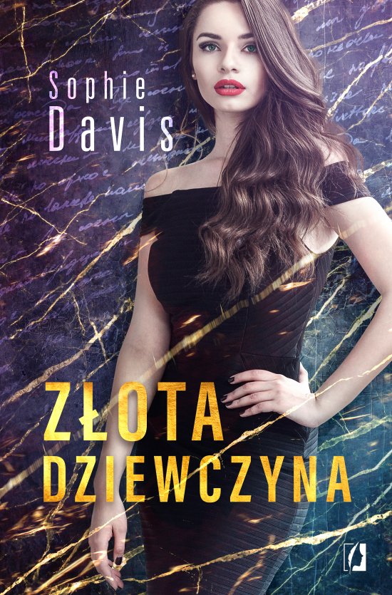 Z�ota dziewczyna. Tajemnice. Tom 1