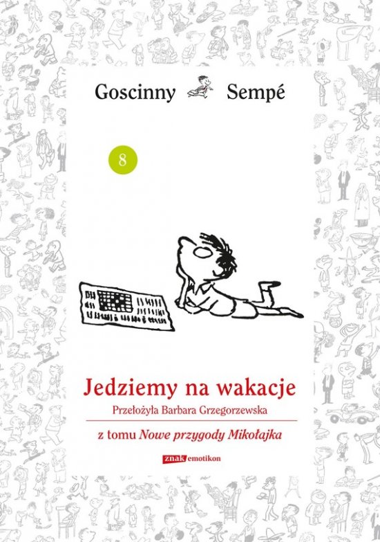 Jedziemy na wakacje z tomu Nowe przygody Miko�ajka. Minibook