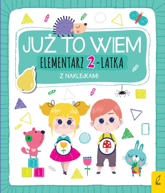 Ju� to wiem. Elementarz 2-latka z naklejkami