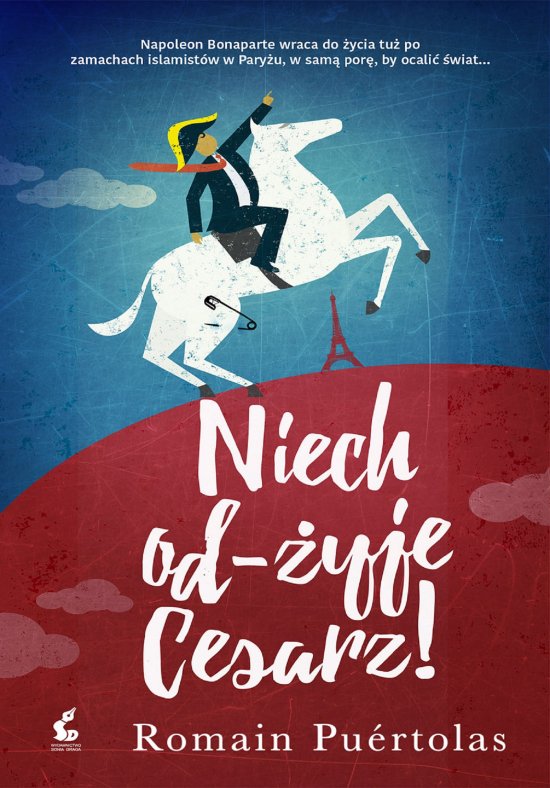 Niech od-�yje Cesarz!
