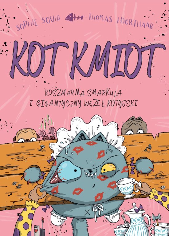 Kot Kmiot. Koszmarna smarkula i gigantyczny w�ze� kotyjski