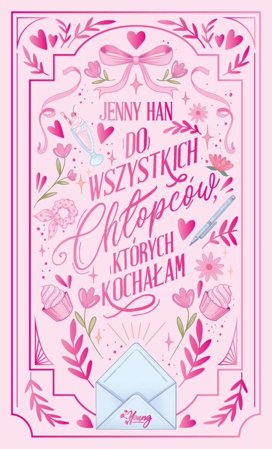 Do wszystkich ch�opc�w, kt�rych kocha�am. Ch�opcy. Tom 1. Wydanie specjalne