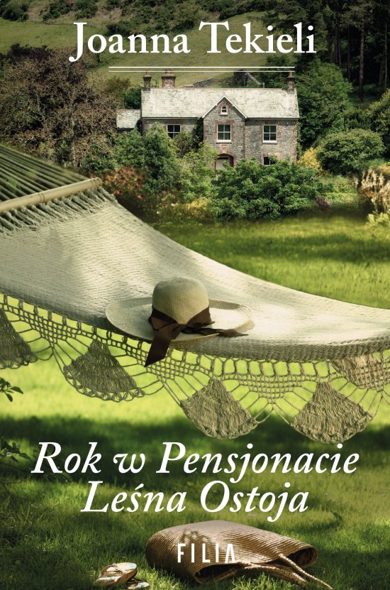 Rok w pensjonacie Le�na Ostoja