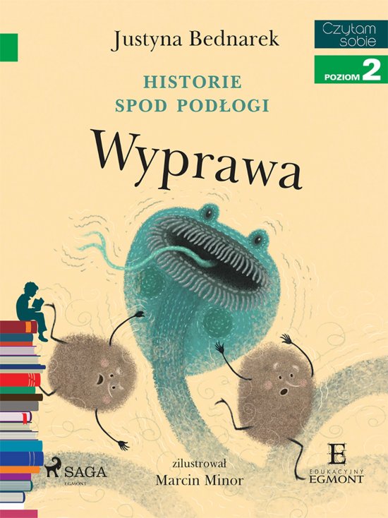 Historie spod pod�ogi - Wyprawa