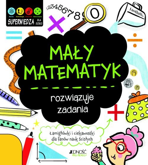 Ma�y matematyk rozwi�zuje zadania