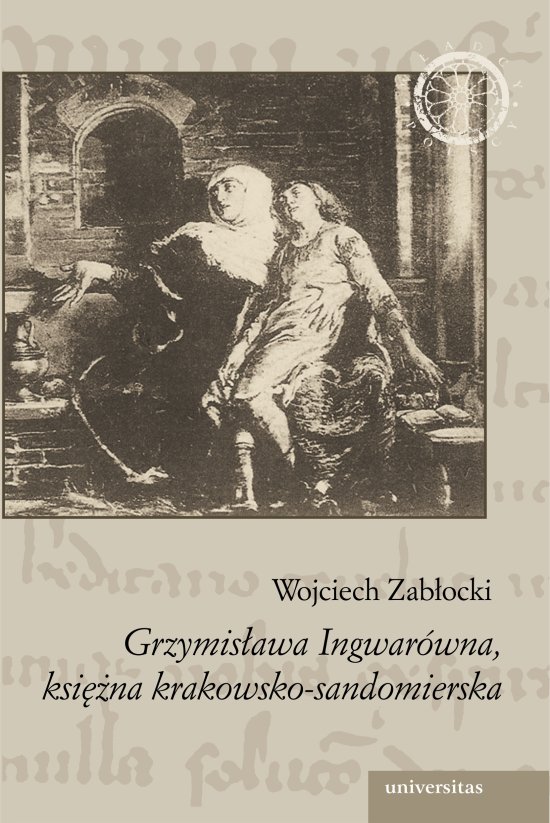 Grzymis�awa Ingwar�wna, ksi�na krakowsko-sandomierska