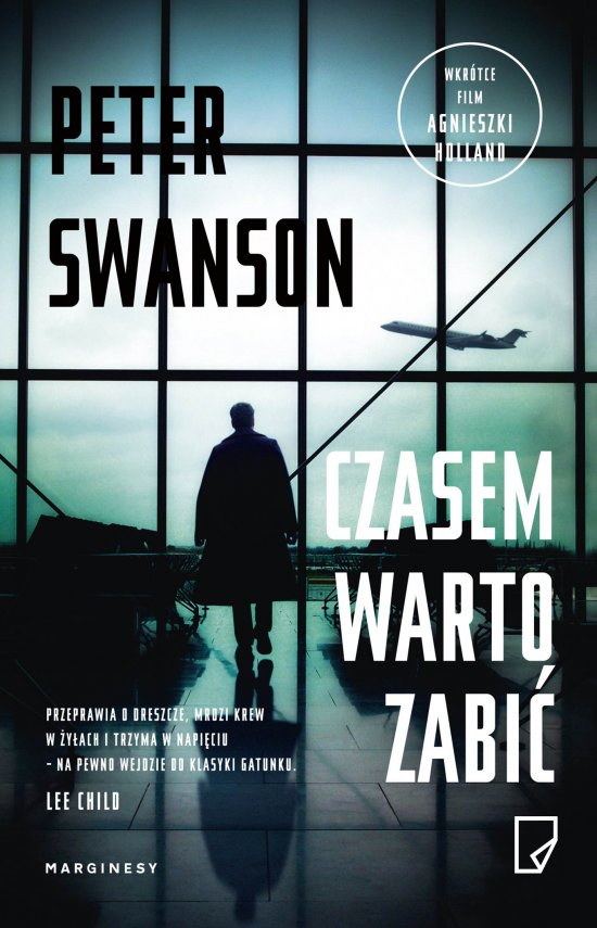 Czasem warto zabi�