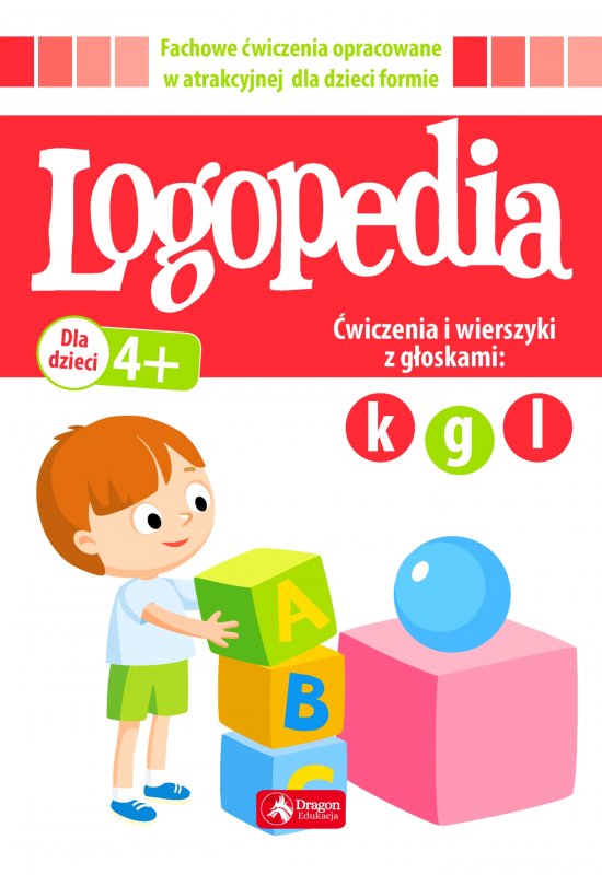 Logopedia. �wiczenia i wierszyki z g�oskami "k", "g" oraz "l"