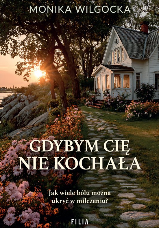 Gdybym ci� nie kocha�a