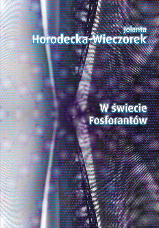W �wiecie Fosforant�w