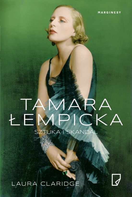 Tamara �empicka. Sztuka i skandal