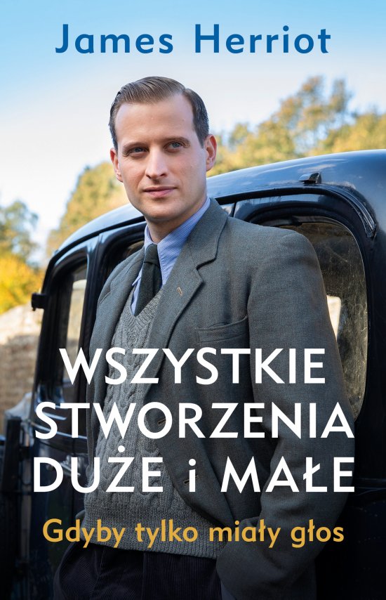 Wszystkie stworzenia du�e i ma�e. Gdyby tylko mia�y g�os