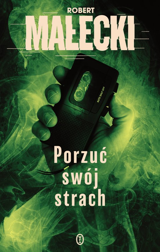 Porzu� sw�j strach