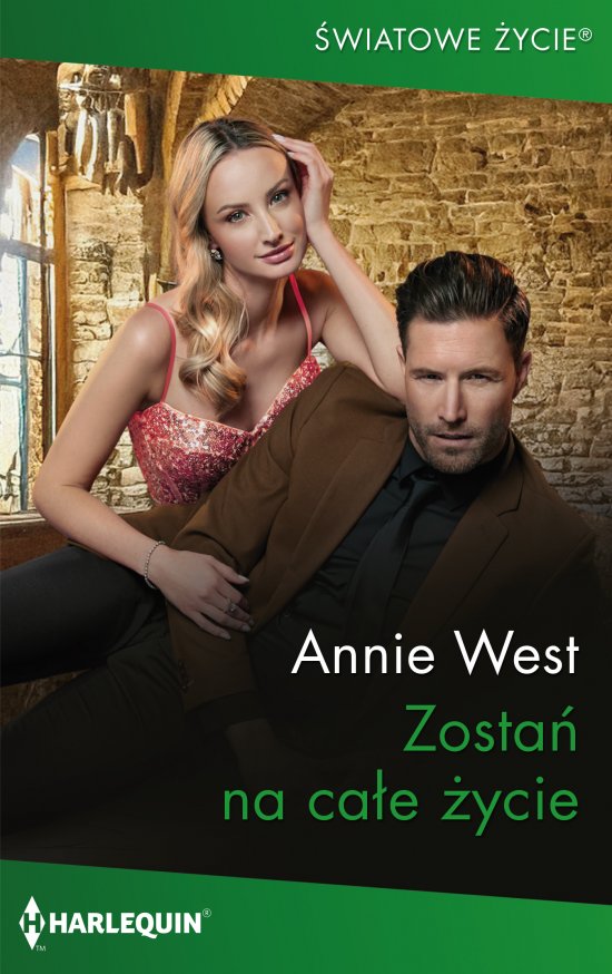 Zosta� na ca�e �ycie