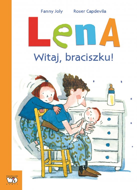 Lena. Witaj, Braciszku!