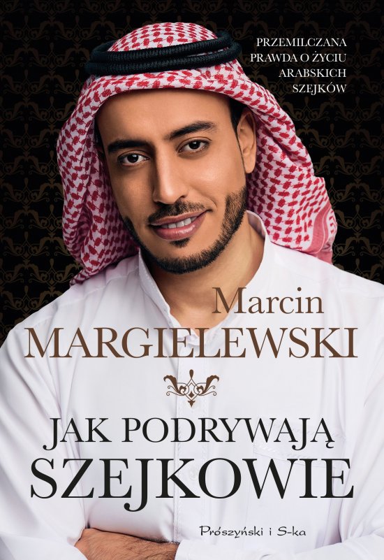 Jak podrywaj� szejkowie