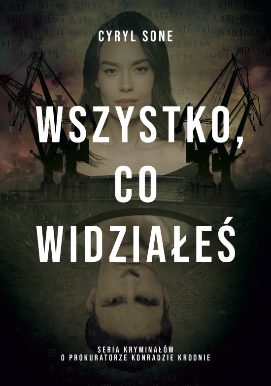 Wszystko, co widzia�e�